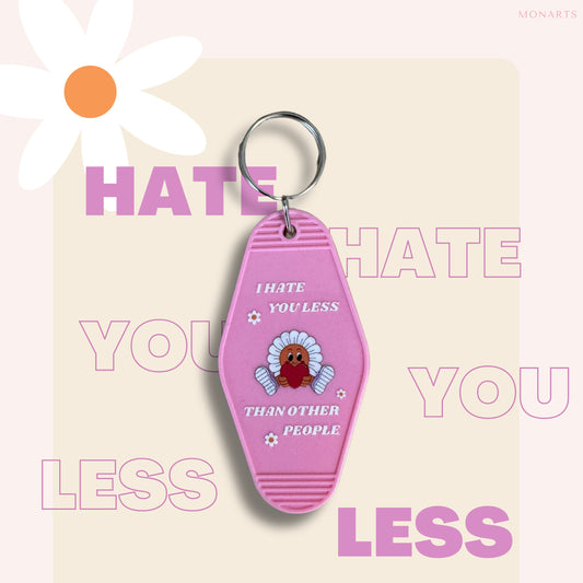 Hate you less | Motel - Schlüsselanhänger (rosa)